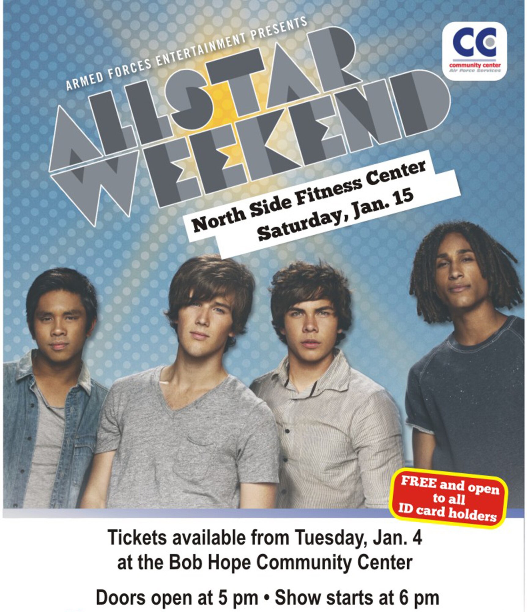 American pop/rock band 'Allstar Weekend' will be performing at the Northside Fitness Center Jan. 15 at 6 p.m. The concert is free, but entry is by ticket only, available from the Bob Hope Community Center, and is open to all base ID card holders.