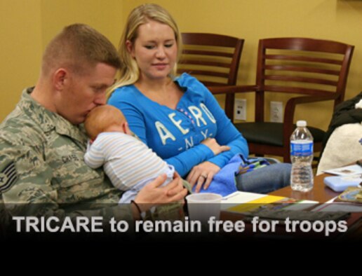 TRICARE to remain free for troops
