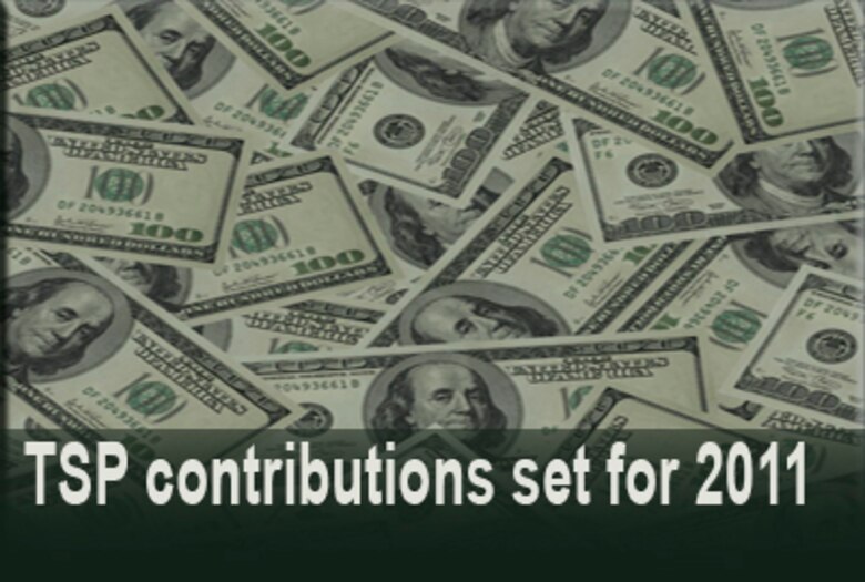 TSP contribution limits set for 2011 > U.S. Air Force > Article Display