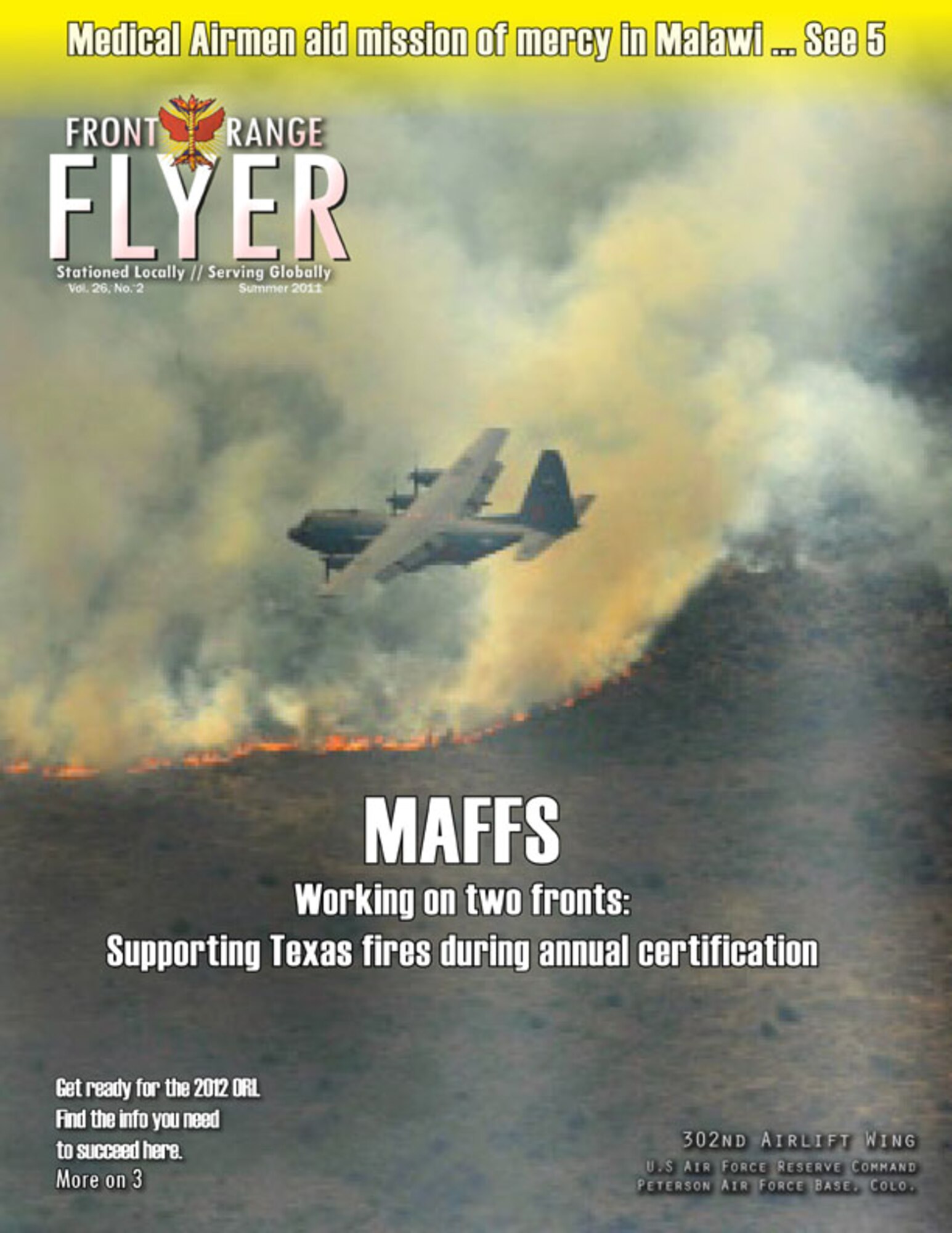 The Summer 2011 edition of the 302nd Airlift Wing's Front Range Flyer magazine is now available online. 

