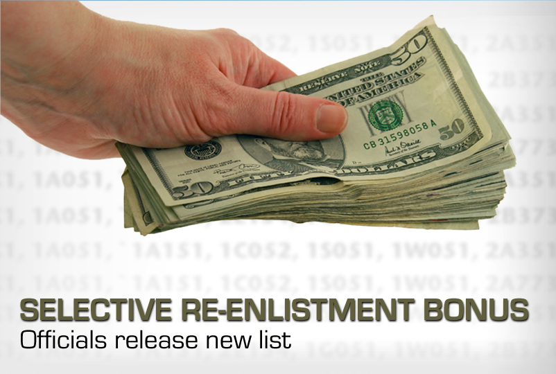 Officials release new selective re-enlistment bonus list > Air Force