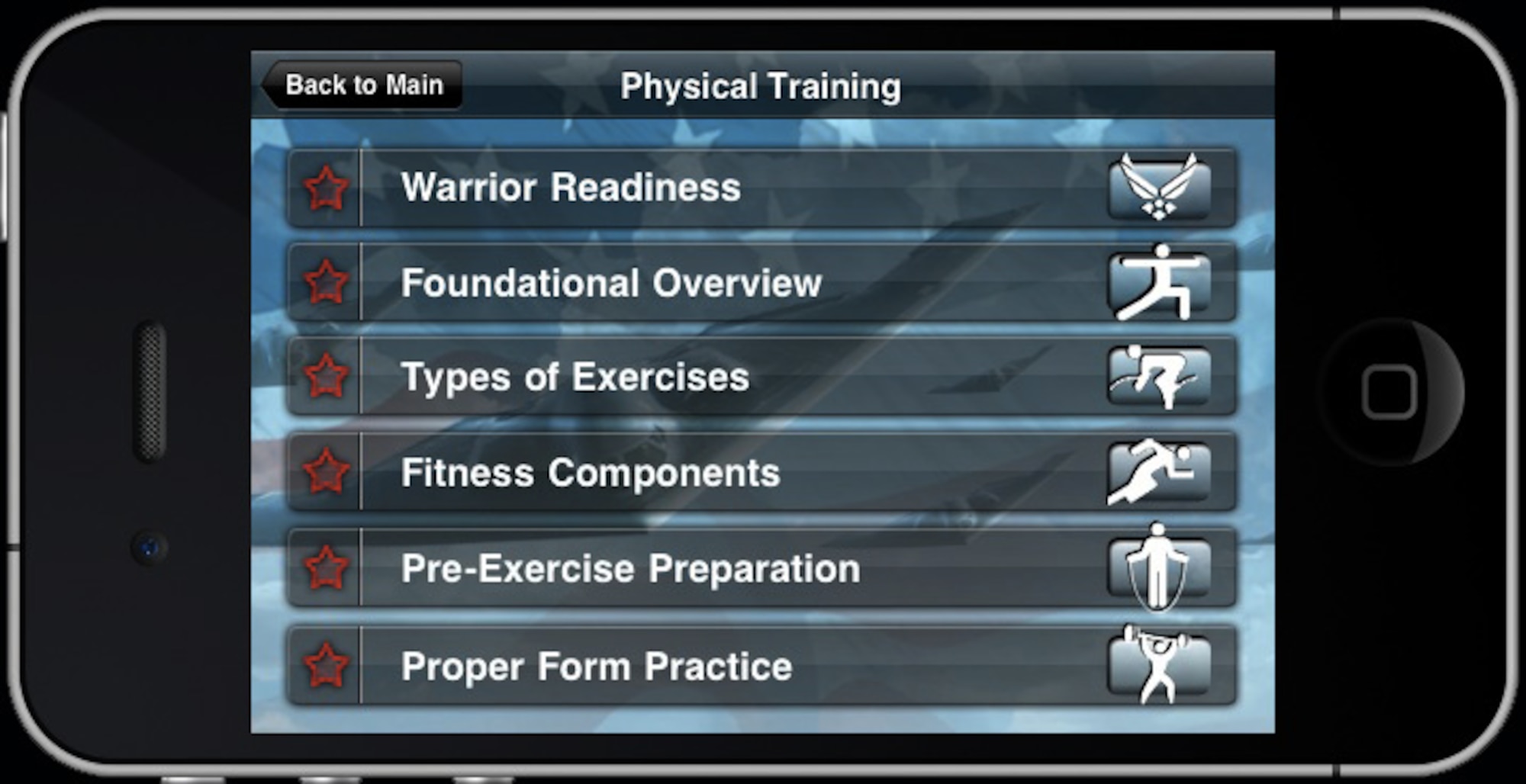 Air Force Airmen Fundamentals Physical Training ipod interface image of mobile phone app.The physical training segment of the app includes menus for warm-up and cool-down plus pre-exercise preparation. 