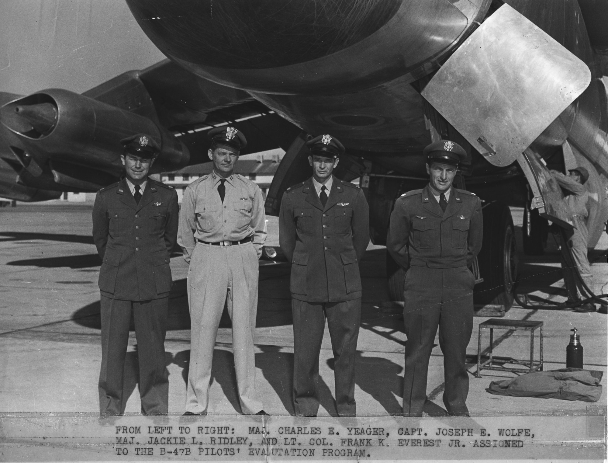 B-47B Pilots’ Evaluation Program: From left to right, Maj. Charles E. "Chuck" Yeager, Capt. Joseph E. Wolfe, Maj. Jackie L. Ridley, and Lt. Col Frank. K. "Pete" Everest, Jr. (Air Force photo)