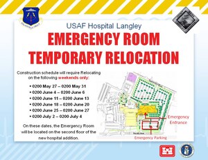 The USAF Hospital Langley emergency room and related services will relocate to the second floor of the east wing on weekends from May 27 to July 4. To ensure the safety of patients and staff, contractors will conduct business during periods of decreased traffic, beginning at 2 a.m. Fridays and continuing through 2 a.m. Sundays. (Courtesy illustration) (RELEASED)