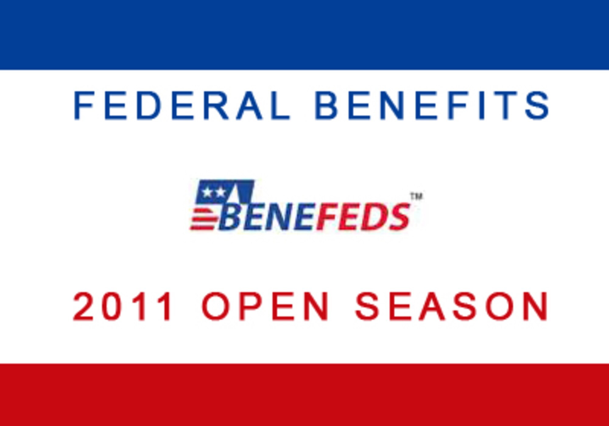 The 2011 Federal Benefits Open Season is fast approaching. Open Season is the time to make elections you usually cannot make any other time of the year. Failure to consider your health plan choices could leave you without the health care services, supplies or with a premium you cannot afford. For information, contact David Pritchard, Dobbins Employee & Labor Relations, at 678-655-5036.
