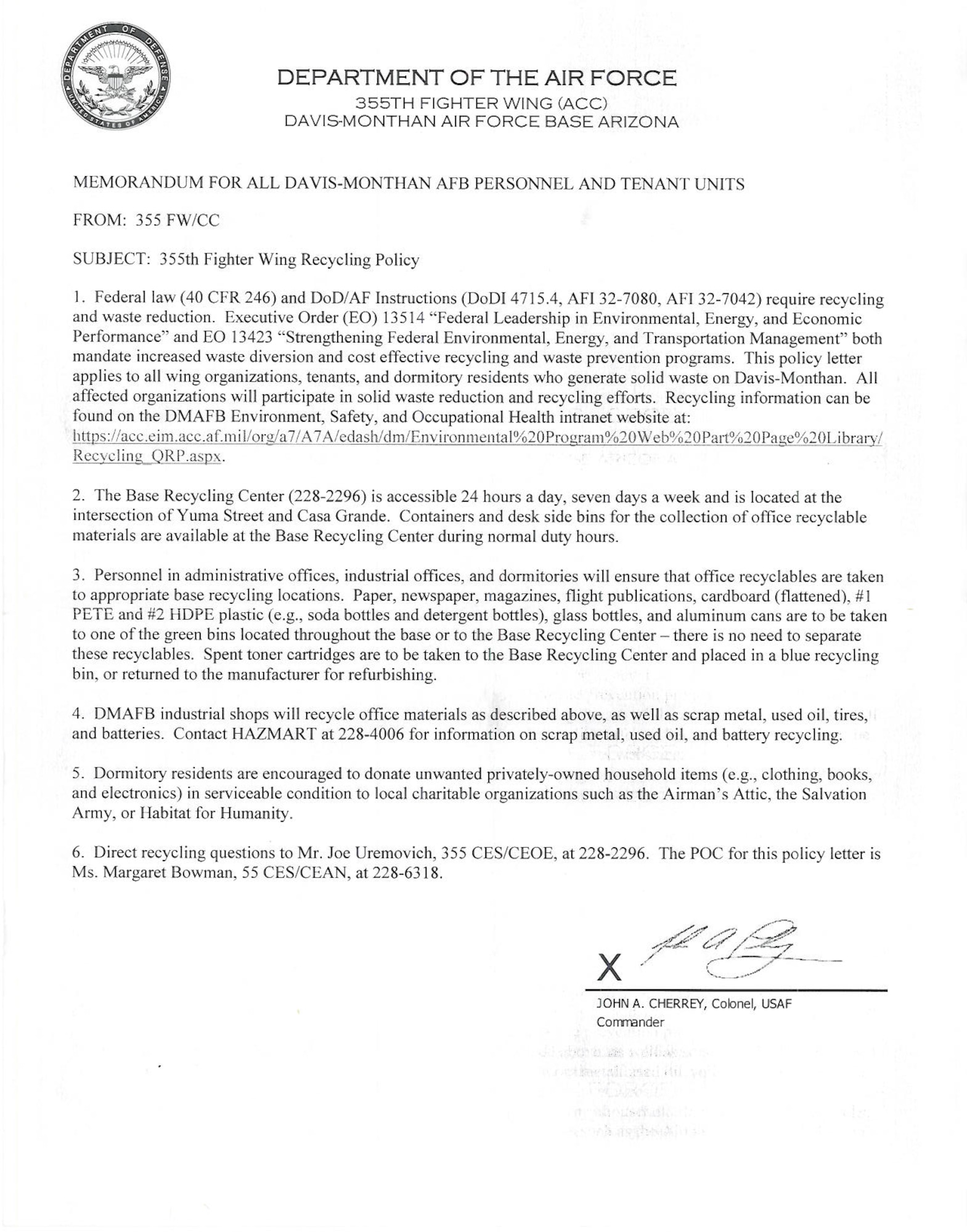 Federal law and Department of Defense instructions require recycling and waste reduction for all individuals on D-M. (Handout courtesy of Joe Uremovich)
