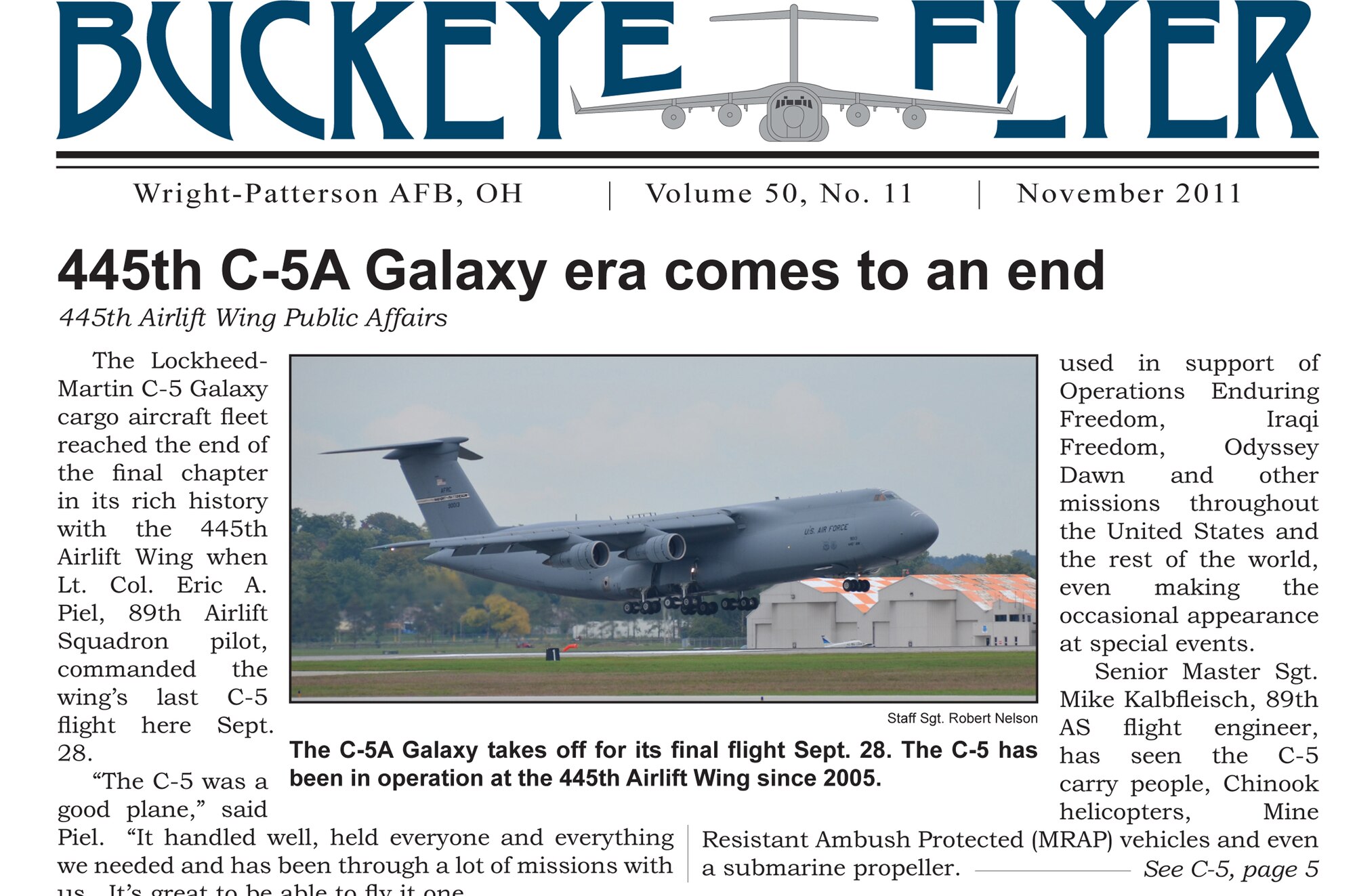 WRIGHT-PATTERSON AIR FORCE BASE, Ohio - The Buckeye Flyer is the official publication of the 445th Airlift Wing and includes eight pages of stories, photos and features. (U.S. Air Force photo) 
