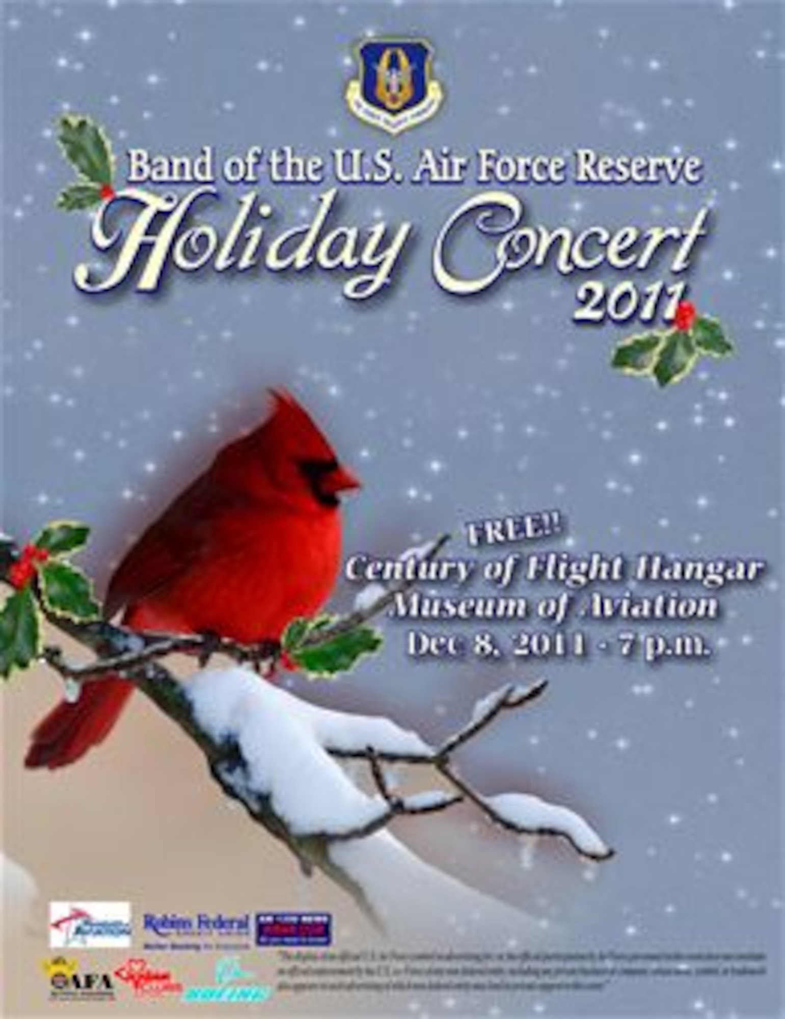 The Air Force Reserve Command presents its free annual holiday concert by the Band of the U.S. Air Force Reserve at the Museum of Aviation Dec. 8, 2011, at 7 p.m. (U.S. Air Force graphic/Maureen Owen)