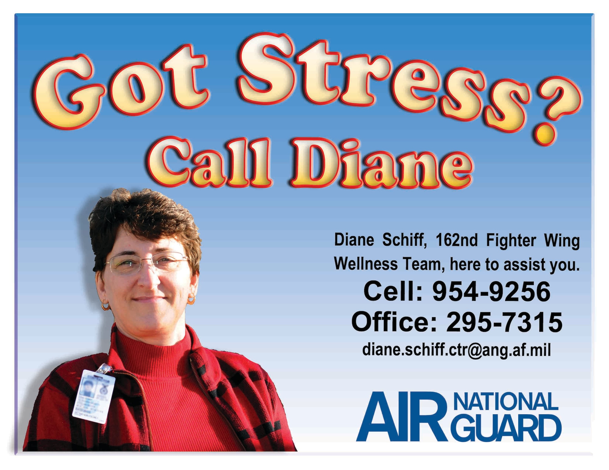 Diane Schiff, director of psychological health, is the Arizona Air National Guard’s link to an array of wellness services. Schiff wants all Guardsmen and their families to know that she’s available to help in times of “holiday stress” as well as any other time of year. (U.S. Air Force graphic)