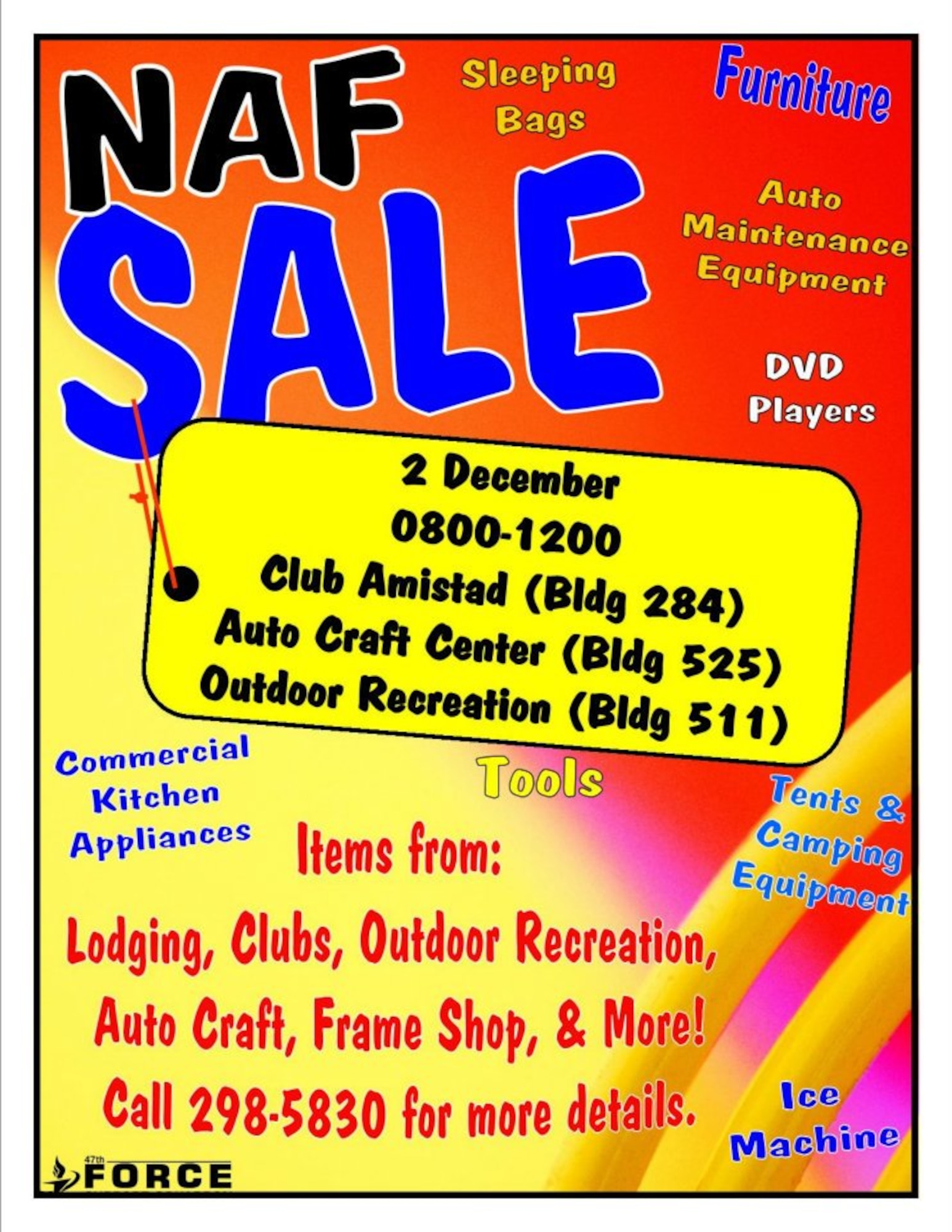 LAUGHLIN AIR FORCE BASE, Texas— The 47th Force Support Squadron is scheduled to hold a non-appropriated funds sale here Dec. 2 from 8 a.m. to 12 p.m. The sale features items used by the FSS at discounted prices. (Contributed Illustration)  