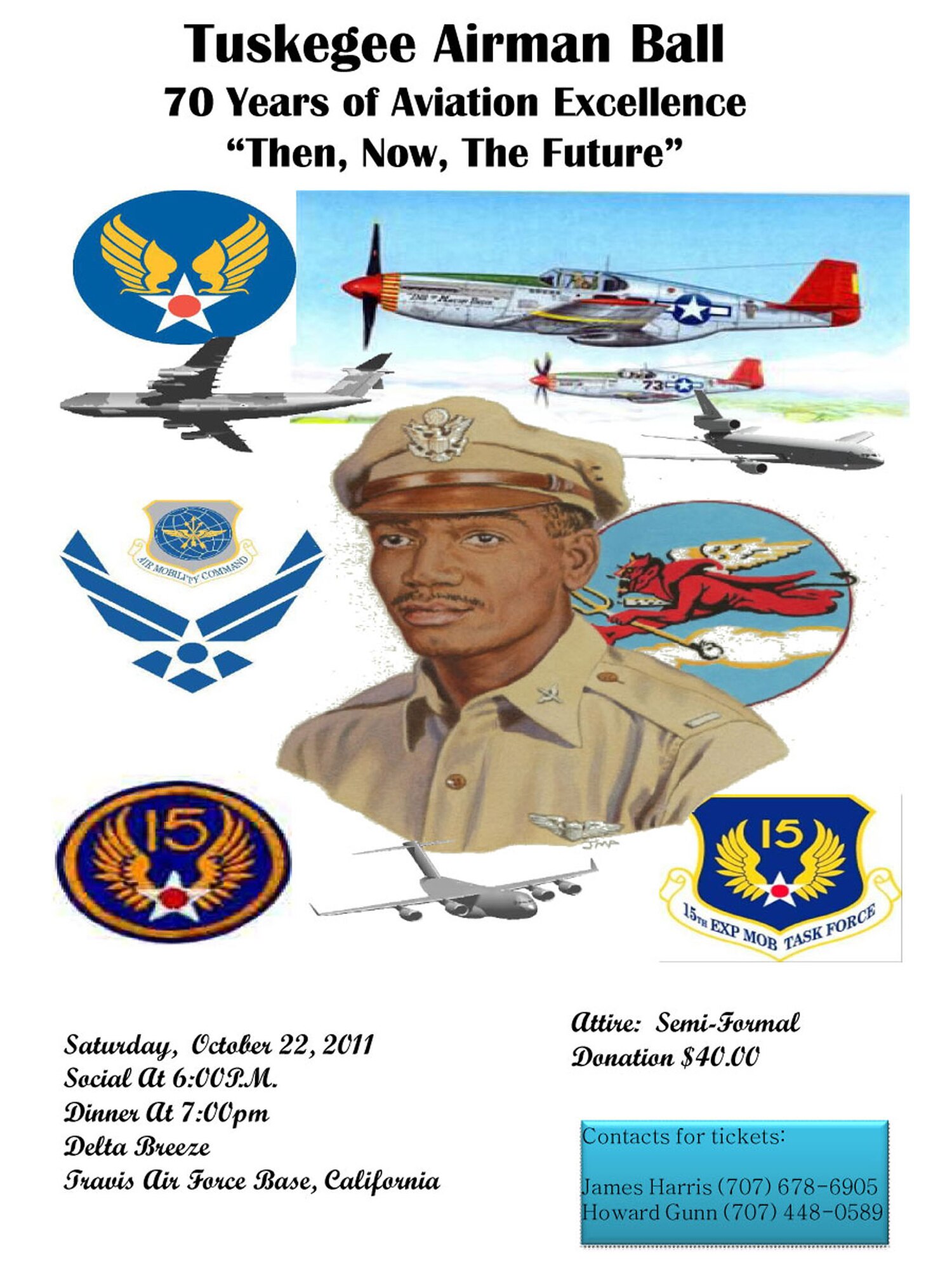 TRAVIS AIR FORCE BASE, Calif. -- Tuskegee Airman's Ball  October 22nd. (U.S. Air Force courtesy photo) 