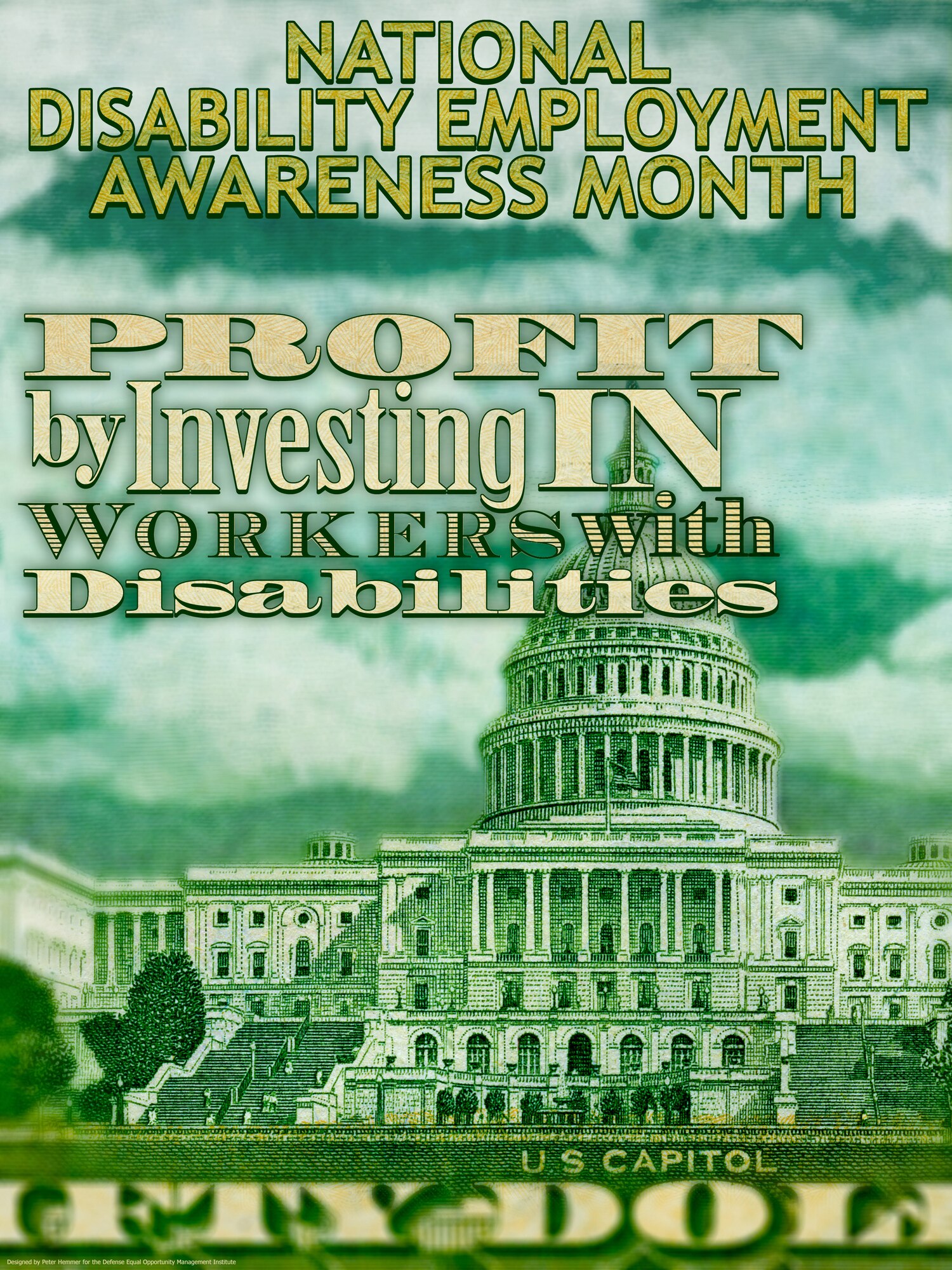 National Disability Empoloyment Awareness Month. Profit by investing in working with disabilities. (Courtesy graphic by the Defense Equal Opportunity Management Institute)