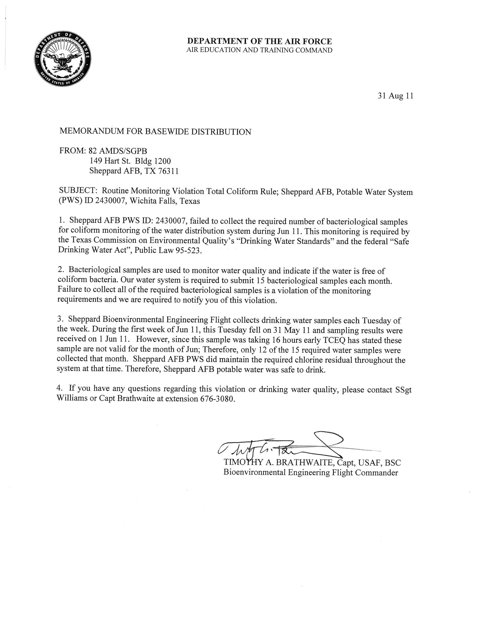 Sheppard Air Force Base Bioenvironmental Engineering failed to collect the required 15 water samples in June, resulting in a violation of monitoring requirements; routine monitoring of Sheppard's Potable Water System showed that the water was safe to drink. (U.S. Air Force courtesy photo)