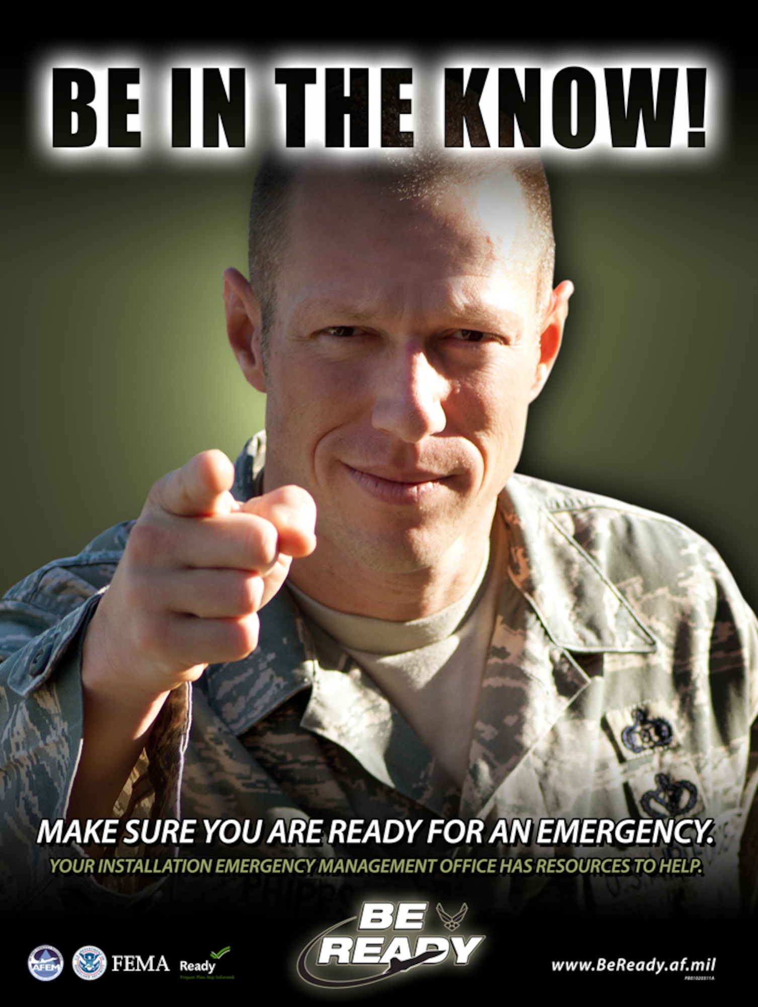 Emergency preparedness posters are part of the Air Force's "Be Ready" campaign to make sure military, civilians, and family members are prepared for any and all emergency situations. Information is available at each installation's Emergency Management Office or online at www.beready.af.mil. (U.S. Air Force graphic) 