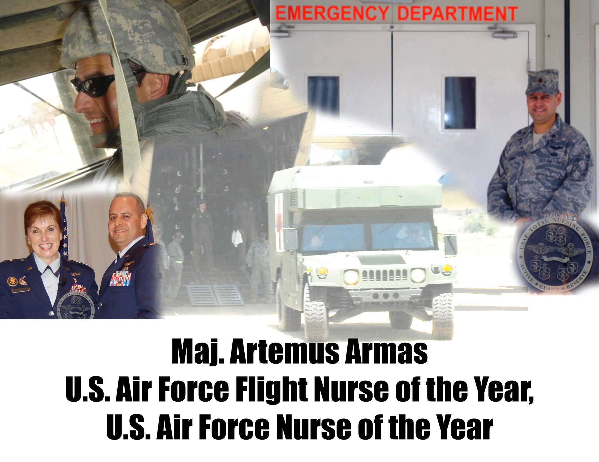 Maj. Artemus Armas, from Air Mobility Command Headquarters at Scott Air Force Base, Ill., earned the Air Force Flight Nurse of the Year and Air Force Nurse of the Year awards in 2010. Now working at AMC, the major works to build improvements and a better future for the command's aeromedical evacuation mission. (U.S. Air Force Photo Illustration)