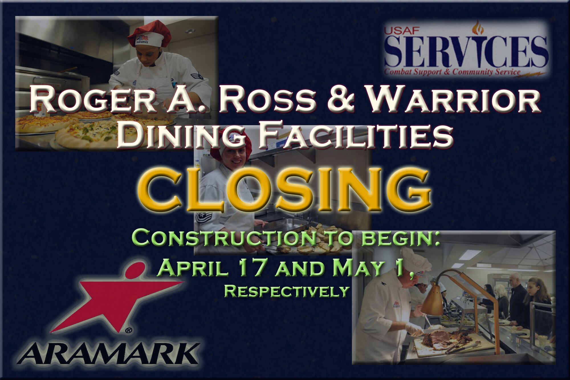 The Roger A. Ross and Warrior dining facilities are scheduled to undergo some important construction furthering Aramark’s ability to better serve the Team Fairchild community. Construction at the Ross is scheduled to being April 17 and May 1 for the Warrior. (U.S. Air Force graphic by Senior Airman Benjamin Stratton/Released)
