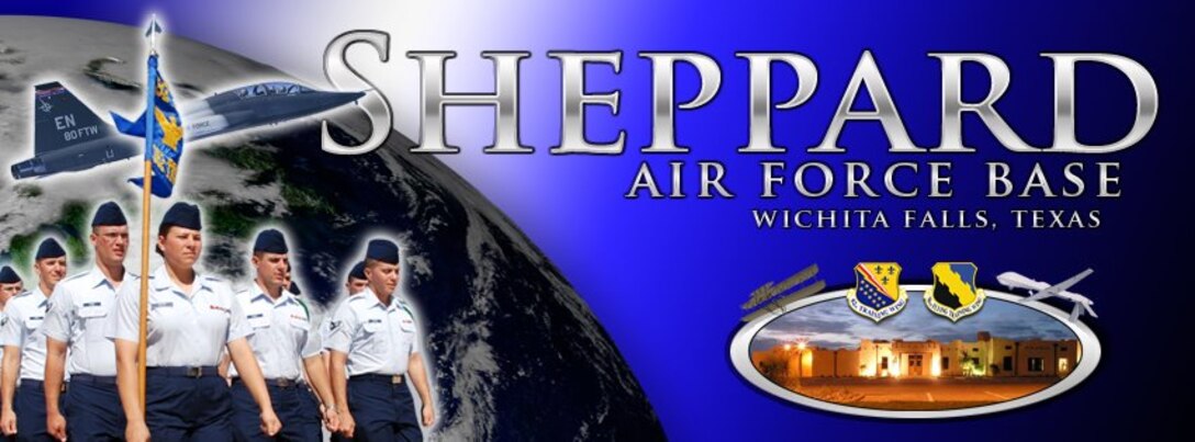 Sheppard Air Force Base - Combat Capability Starts Here!