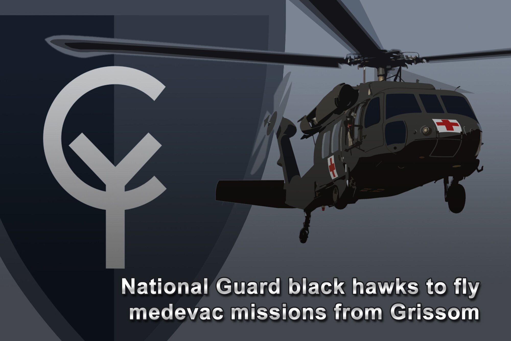 GRISSOM AIR RESERVE BASE, Ind. -- Personnel and rotary-wing aircraft from the Army National Guard will train at Grissom Air Reserve Base, Ind., for a two-week period as the unit prepares for a deployment to Southwest Asia. (U.S. Air Force graphic/Tech. Sgt. Mark R. W. Orders-Woempner)
