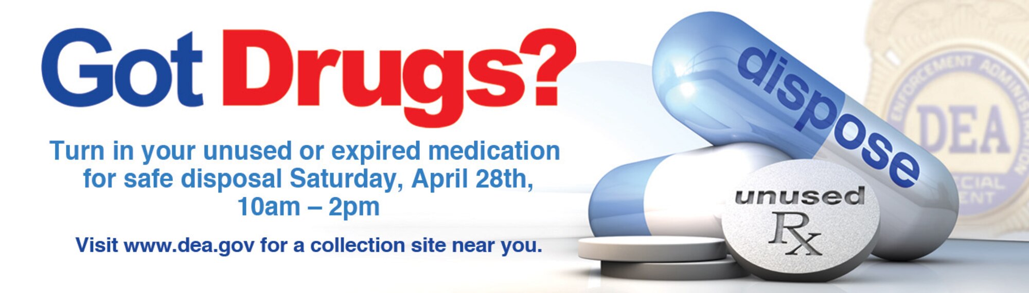 KIRTLAND AFB, N.M. -- Kirtland Air Force Base will join the Drug Enforcement Administration in the “National Prescription Take-Back” Initiative from 10 a.m. to 2 p.m. April 28 by providing an easily accessible, convenient and secure way to dispose of old, unwanted or unused medication. (Courtesy graphic)