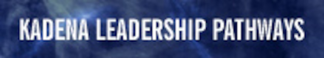 Kadena Leadership Pathways (U.S. Air Force graphic by Naoko Shimoji/Released)