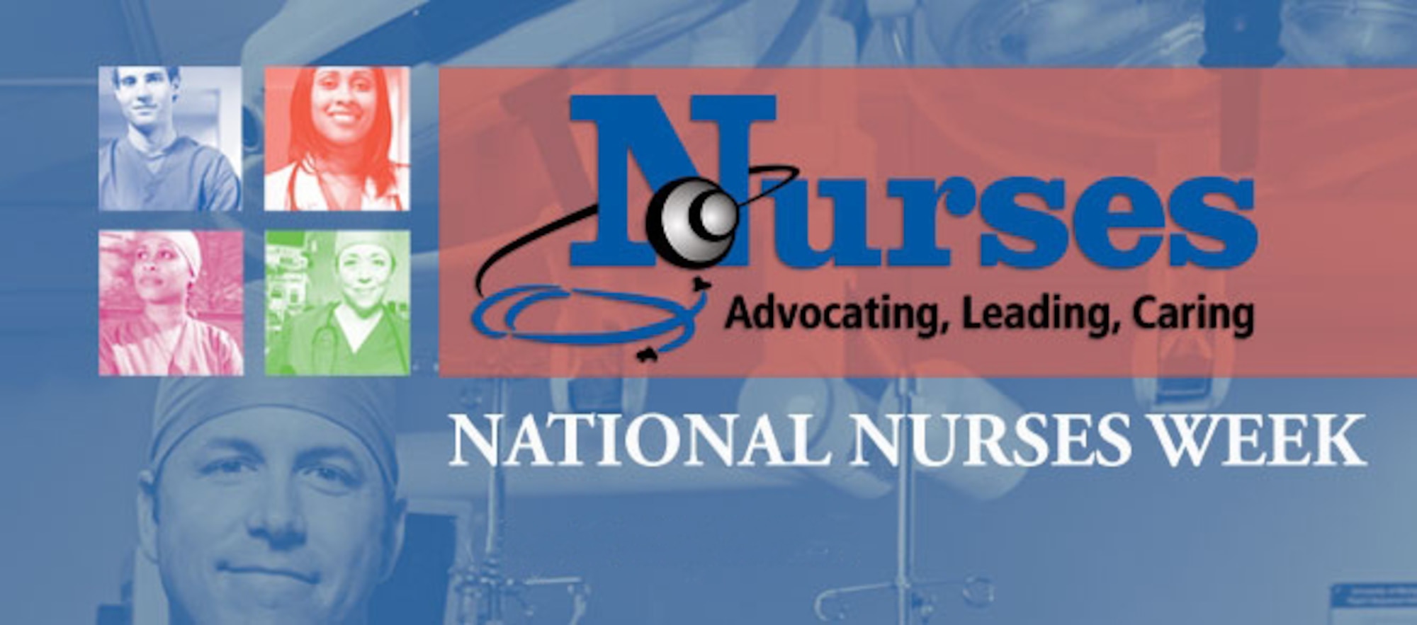 Joint Base Langley-Eustis, Va., is celebrating National Nurses Week May 6-12. During this week, the registered nurses and medical technicians of the 633rd Medical Group will be honored by multiple events that have been planned throughout the week. (Courtesy graphic)