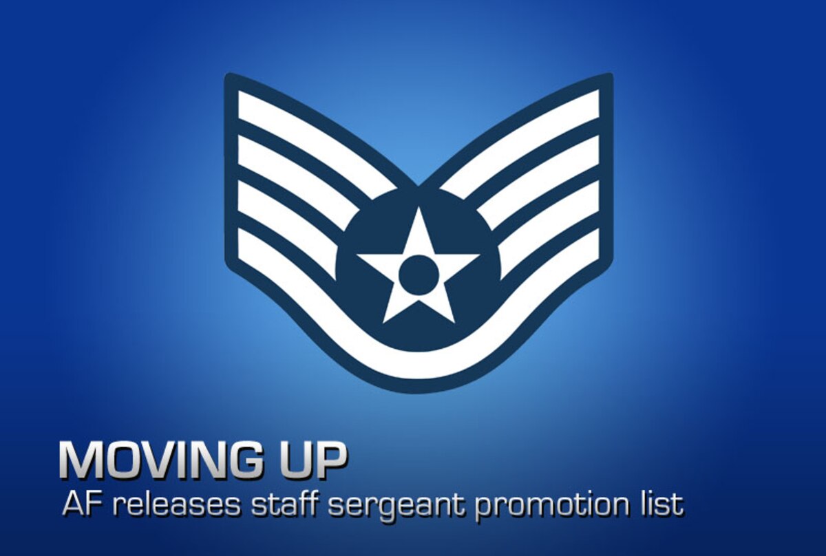 SSgt promotion list released > Air Force's Personnel Center > Article ...