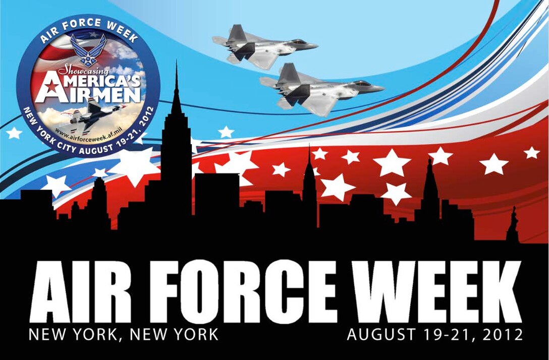 Air Force Week will return to New York City from August 19-21, 2012.  We hope to see you there!