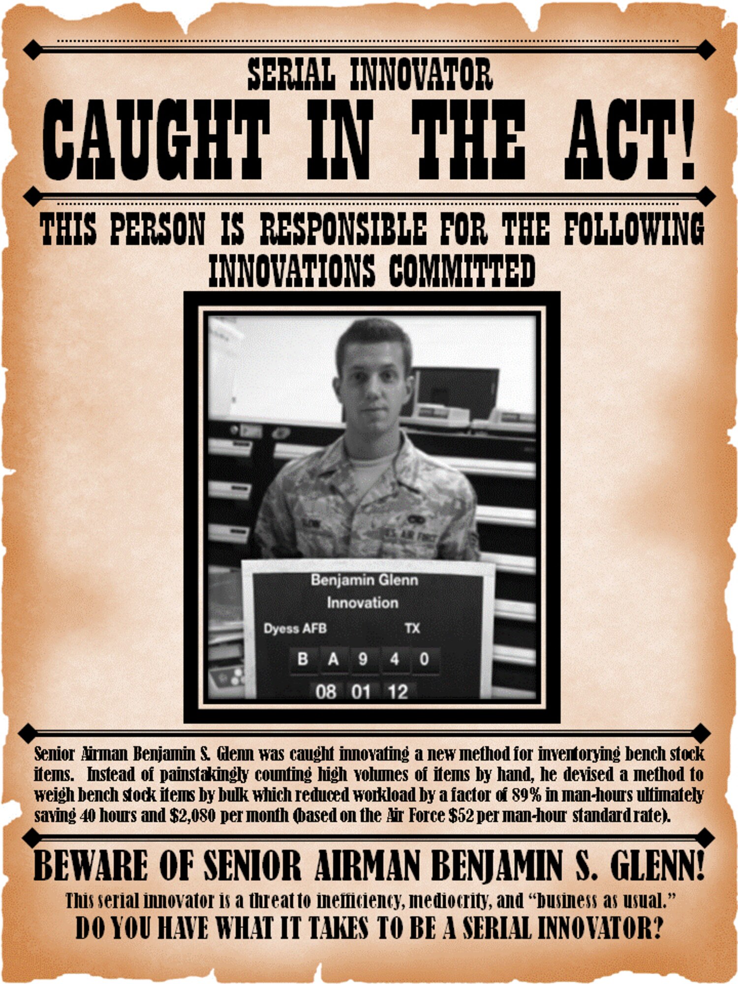 Senior Airman Benjamin Glenn, 317th Maintenance Squadron, the second “serial innovator,” implemented a different method for inventorying bench stock items. Instead of individually counting high volumes of items by hand, which is how it’s always been done, he suggested to weighing bench stock items by bulk, which reduced workload by a factor of 89 percent in man-hours, ultimately saving 40 hours and $2,080 per month. (Courtesy graphic)