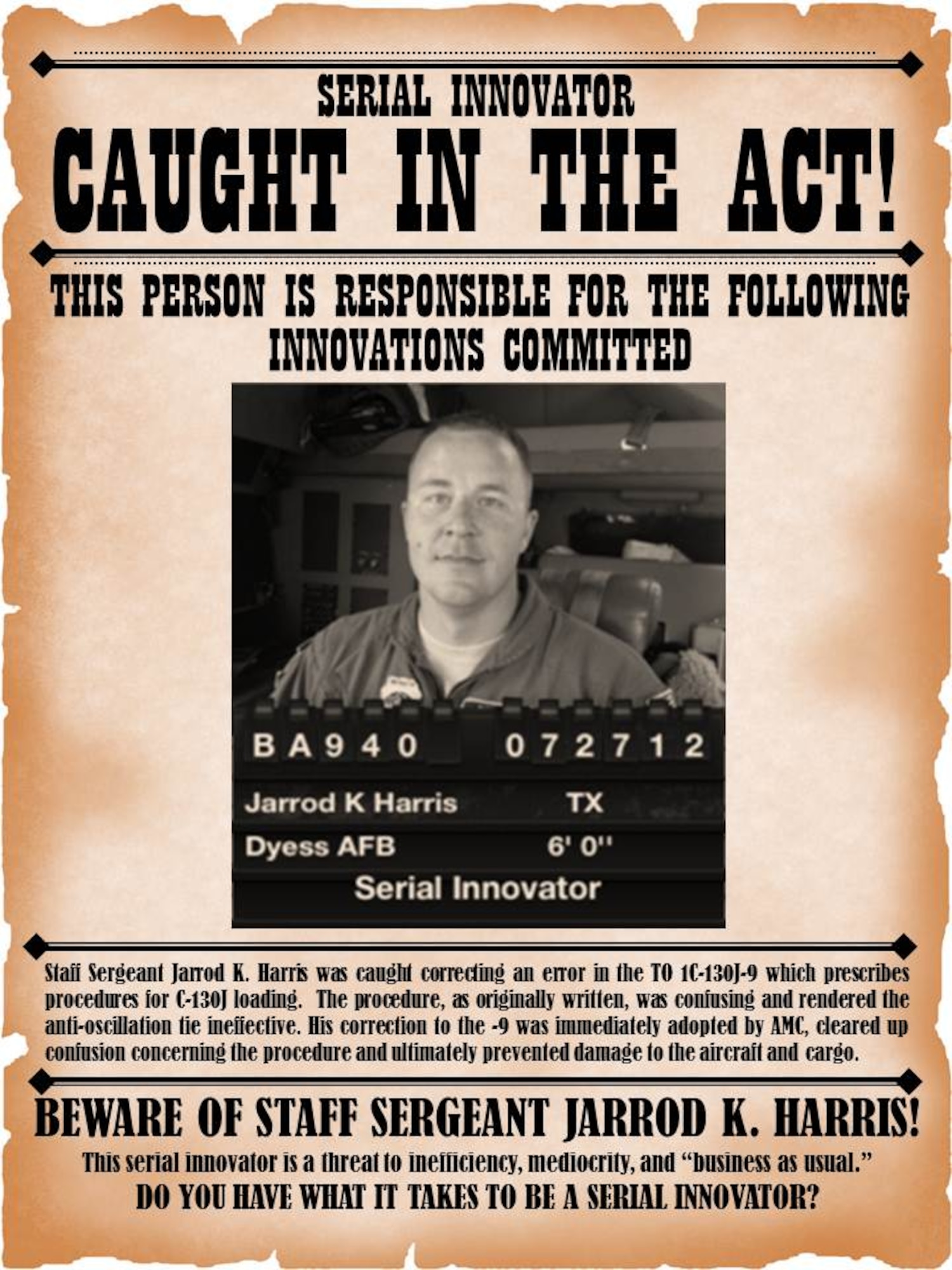 Staff Sgt. Jarrod Harris, 40th Airlift Squadron, the first serial innovator, corrected an error in technical order 1C-130J-9, Cargo Loading Manual, which prescribes procedures for C-130J cargo loading. (Courtesy graphic)