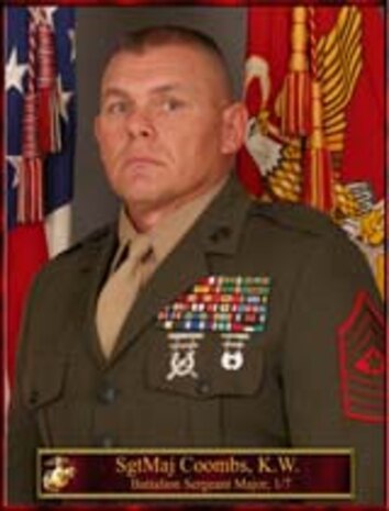 Sergeant Major Coombs
Sergeant Major
1st Battalion, 7th Marines
