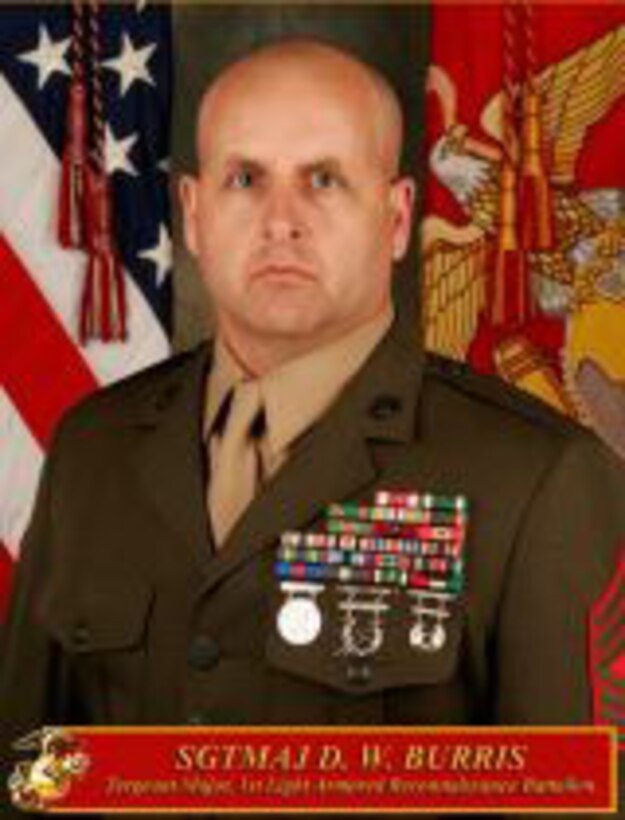 Sergeant Major Burris
Sergeant Major
1st Light Armored Recon Battalion
