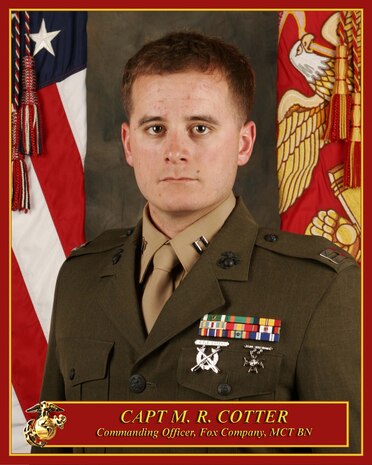 Commanding Officer, Fox Company, MCT BN