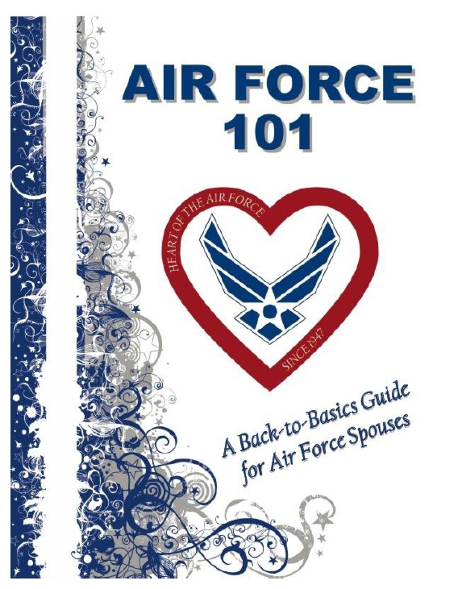 Air Force 101 (Courtesy photo)
