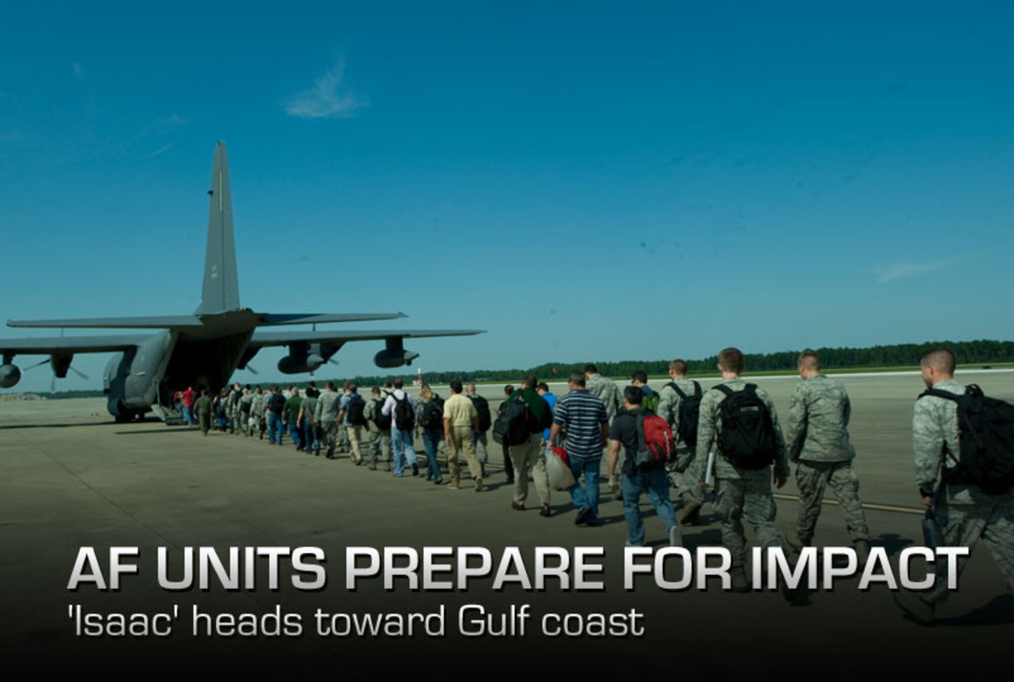 irmen of 11th Intelligence Squadron board a C-130 during evacuations on the flightline at Hurlburt Field, Fla., Aug. 26, 2012. Hurlburt Field assets were being evacuated as Tropical Storm Isaac approaches the Gulf Coast region. (U.S. Air Force photo/Airman 1st Class Nigel Sandridge) 