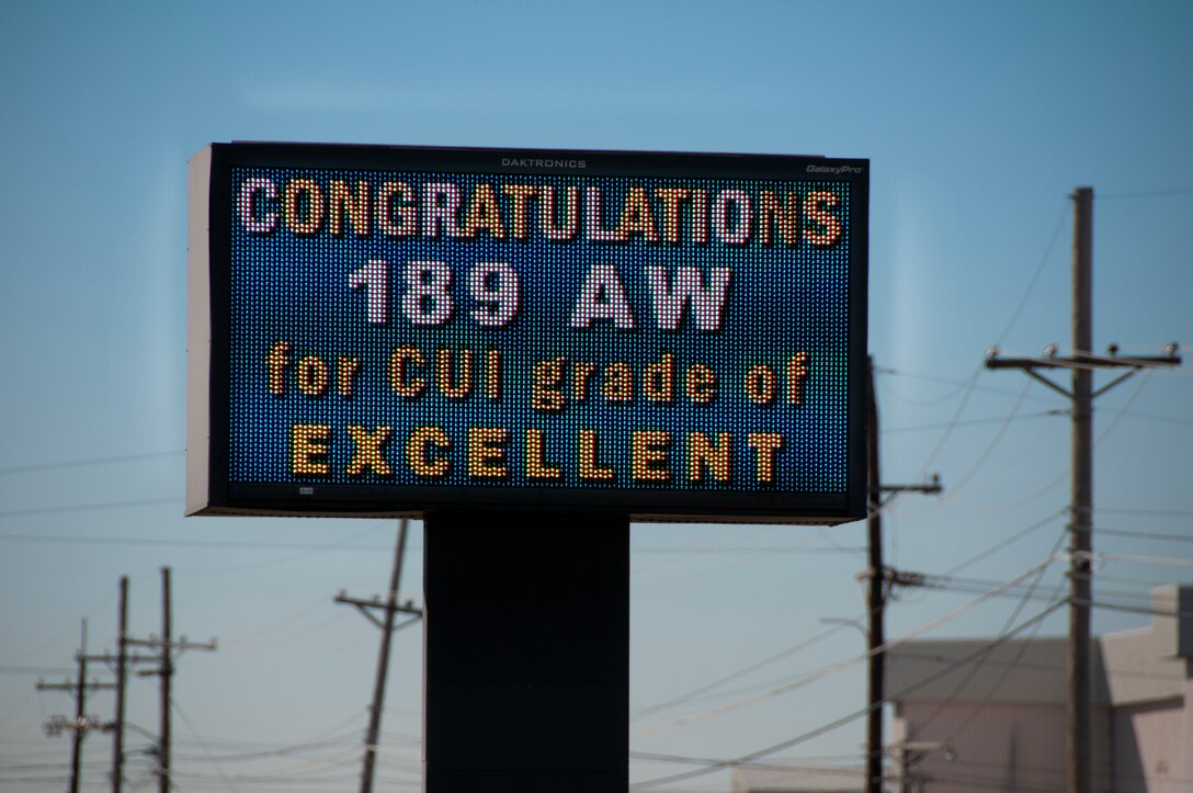 A marquee at Little Rock Air Force base congratulates the 189th Airlift Wing on it's overall 'excellent' grade that they recieved after a Combined Unit Inspection held last week.
