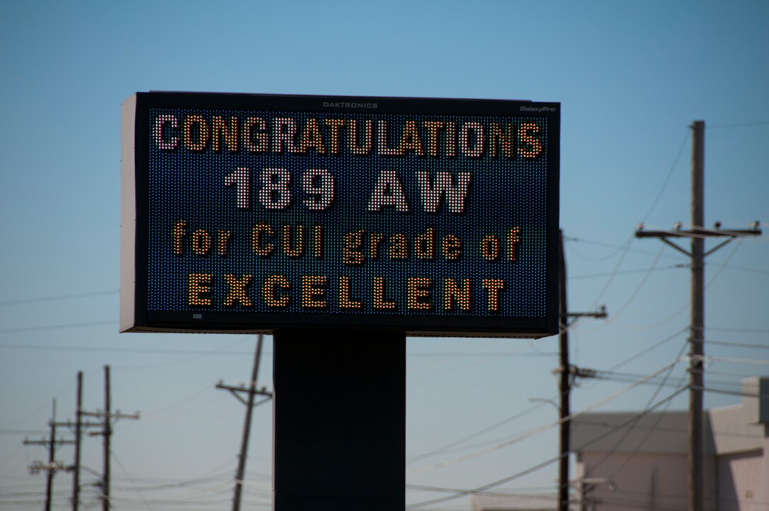 A marquee at Little Rock Air Force base congratulates the 189th Airlift Wing on it's overall 'excellent' grade that they recieved after a Combined Unit Inspection held last week.