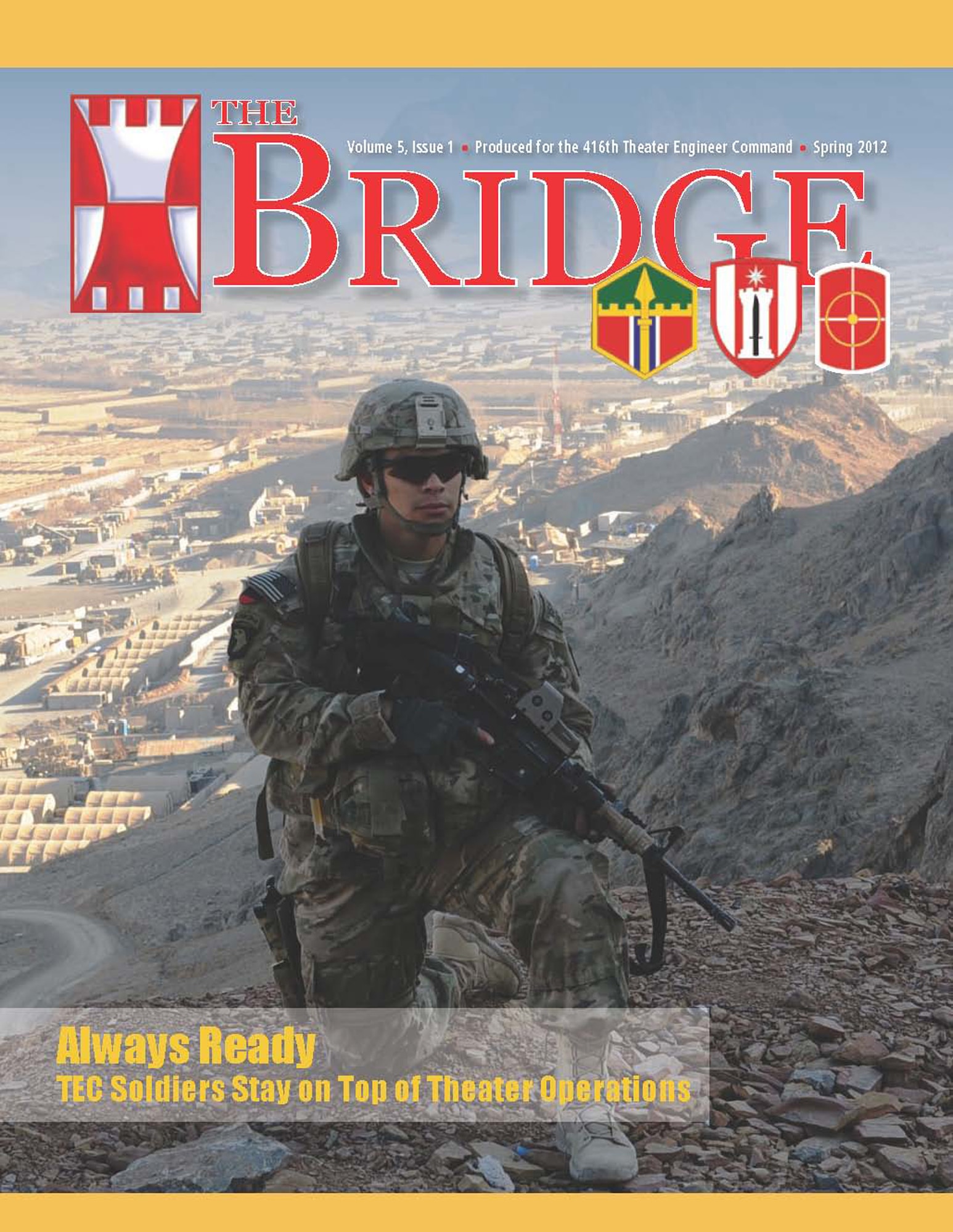SOUTHWEST ASIA – Army Sgt. Andrew Velasquez is featured in his Reserve unit’s magazine, The Bridge, during the spring of 2012 while deployed in the Kandahar Region of Afghanistan. Chief Master Sgt. Richard Velasquez, 379th Expeditionary Maintenance Squadron, has the cover of this issue hanging on his wall. Both service members are brothers who were deployed at the same time during 2012. Army Sgt. Velasquez’s story while in Afghanistan is available for download at http://static.dvidshub.net/media/pubs/pdf_10320.pdf. (Courtesy of the 416th Theater Engineer Command)