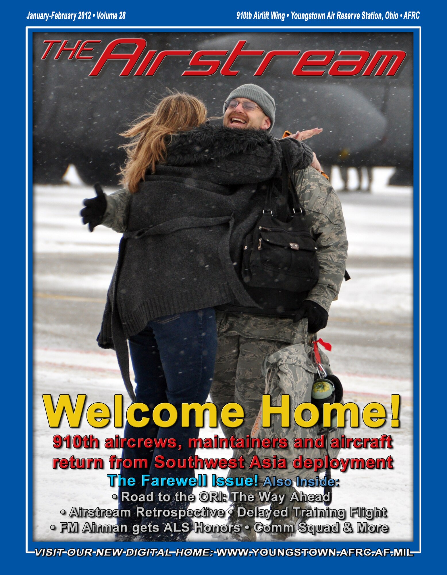 Tech. Sgt. Brian McCumbers, an aerospace maintenance journeyman assigned to the 910th Aircraft Maintenance Squadron, is embraced on the flightline at Youngstown Air Reserve Station, Ohio as he returns home from a 120-day deployment to Southwest Asia, Jan. 19, 2012. McCumbers is one of approximately 140 Citizen Airmen from YARS that supported airlift operations to various military installations throughout the U.S. Central Command Area of Operations. Read the full story and see more photos on pages 6 and 7. Cover photo and design by Master Sgt. Bob Barko Jr.