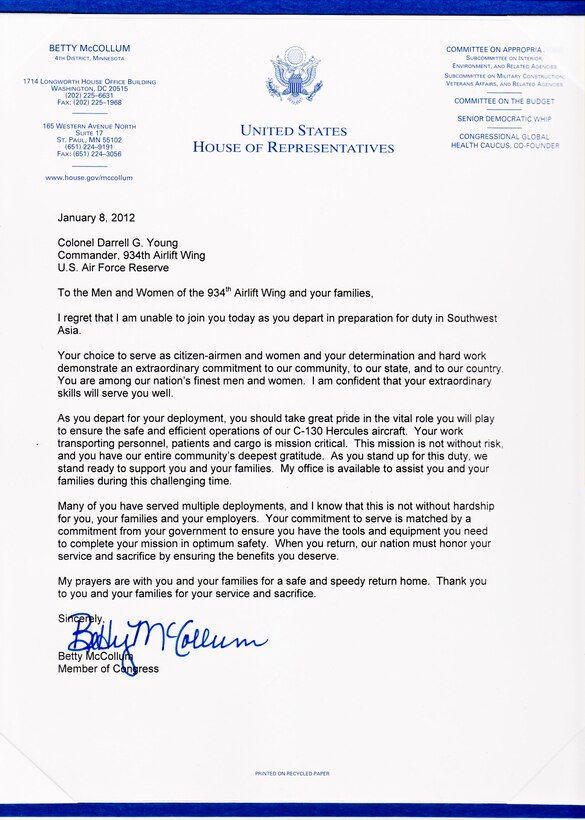 Congresswoman Betty McCollum sends her regards and best wishes to the Airmen of the 934th Airlift Wing who are deploying.