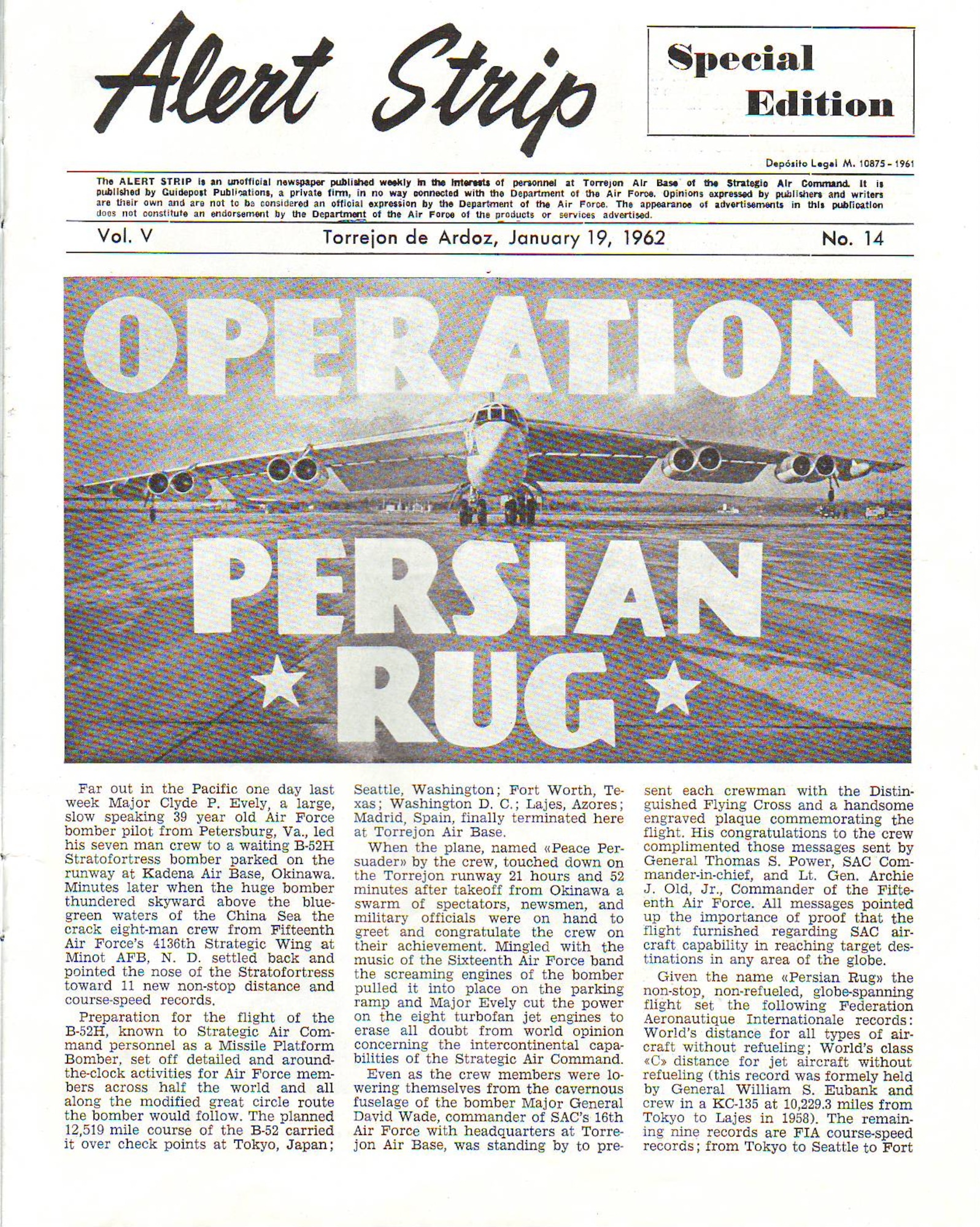 TORREJON AIR BASE, Spain – A newspaper cover printed fifty years ago highlights a crew of eight Airmen who embarked on a historic feat that took them half way across the globe and reaffirmed to the world America’s dominance in long-range aircraft strike capabilities. Piloting the newest model of long-range bombers, the B-52H Stratofortress, these crewmembers broke 11 non-stop distance and course-speed records, for its aircraft class and time, when they successfully completed a more than 21 hour non-refueled flight-- flying approximately 12,500 miles across the globe. Operation Persian Rug was the name given to the pivotal flight. (Courtesy photo) 