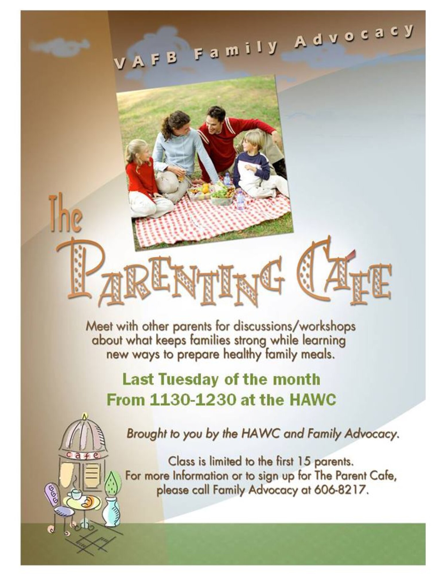 VANDENBERG AIR FORCE BASE, Calif. – Vandenberg's Family Advocacy Program and the Health and Wellness Center here are jointly offering a new class beginning Jan. 31 to connect parents within Vandenberg’s parenting community. The Parenting Café class is offered from 11:30 a.m. to 12:30 p.m. at the HAWC in the 30th Medical Group’s clinic on the last Tuesday of each month. (Courtesy graphic)
