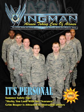 The summer issue of Wingman magazine is the final issue of the Air Force’s quarterly journal of aviation, ground, space and weapons safety. Lessons learned and other safety stories from the field will now be available sooner on the Safety Center’s website.  (U.S. Air Force graphic by Keith Wright)