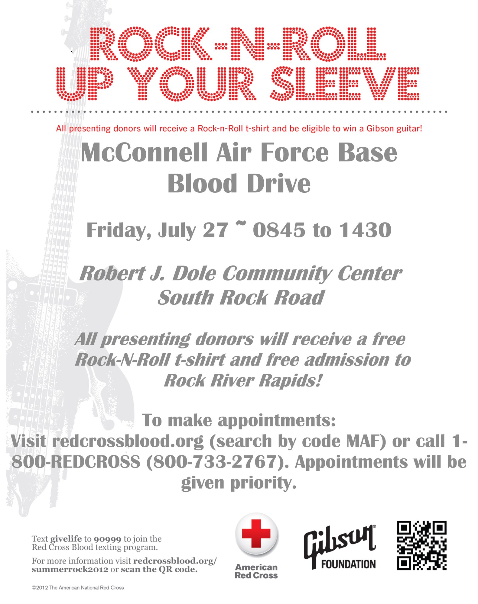 McConnell’s quarterly blood drive will be held Friday, July 27, 2012, from 8:45 a.m. to 2:30 p.m. at the Robert J. Dole Community Center. All donors will receive a shirt and will be eligible to win a guitar. The guidelines for donation can be found at www.militaryblood.dod.mil/donors/can_i_donate.aspx. (courtesy image)