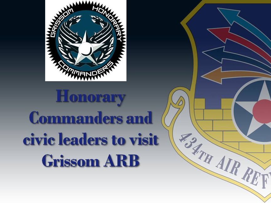 Honorary commanders, civic leaders to visit Grissom > Grissom Air