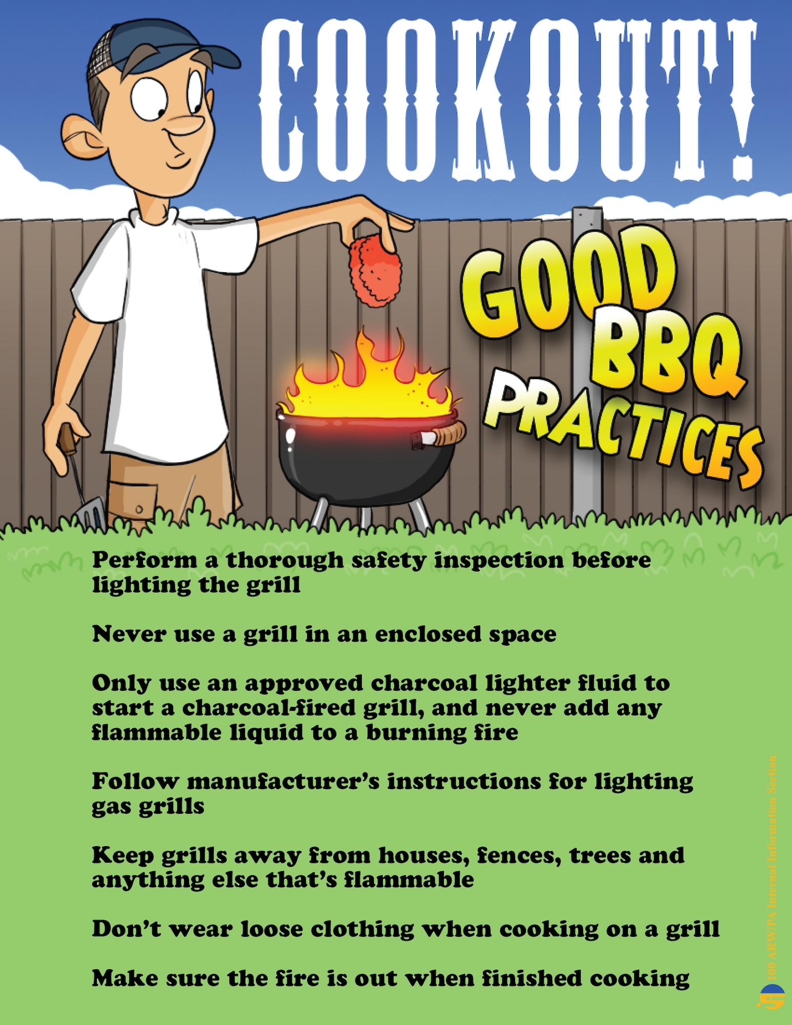 Grilling-out is a staple of American culture, and asking anyone to not barbecue just isn’t realistic. By following safety advice from the U.K. National Healthcare Service, U.S. Department of Agriculture, National Fire Prevention Agency and the 100th Air Refueling Wing Safety Office, grilling can be as safe as cooking indoors. Grills should only be lit and supervised by adults, according to the safety office. Keep children away from grills and seek immediate first-aid treatment if someone is hurt. (U.S. Air Force graphic/Staff Sgt. Austin May)
