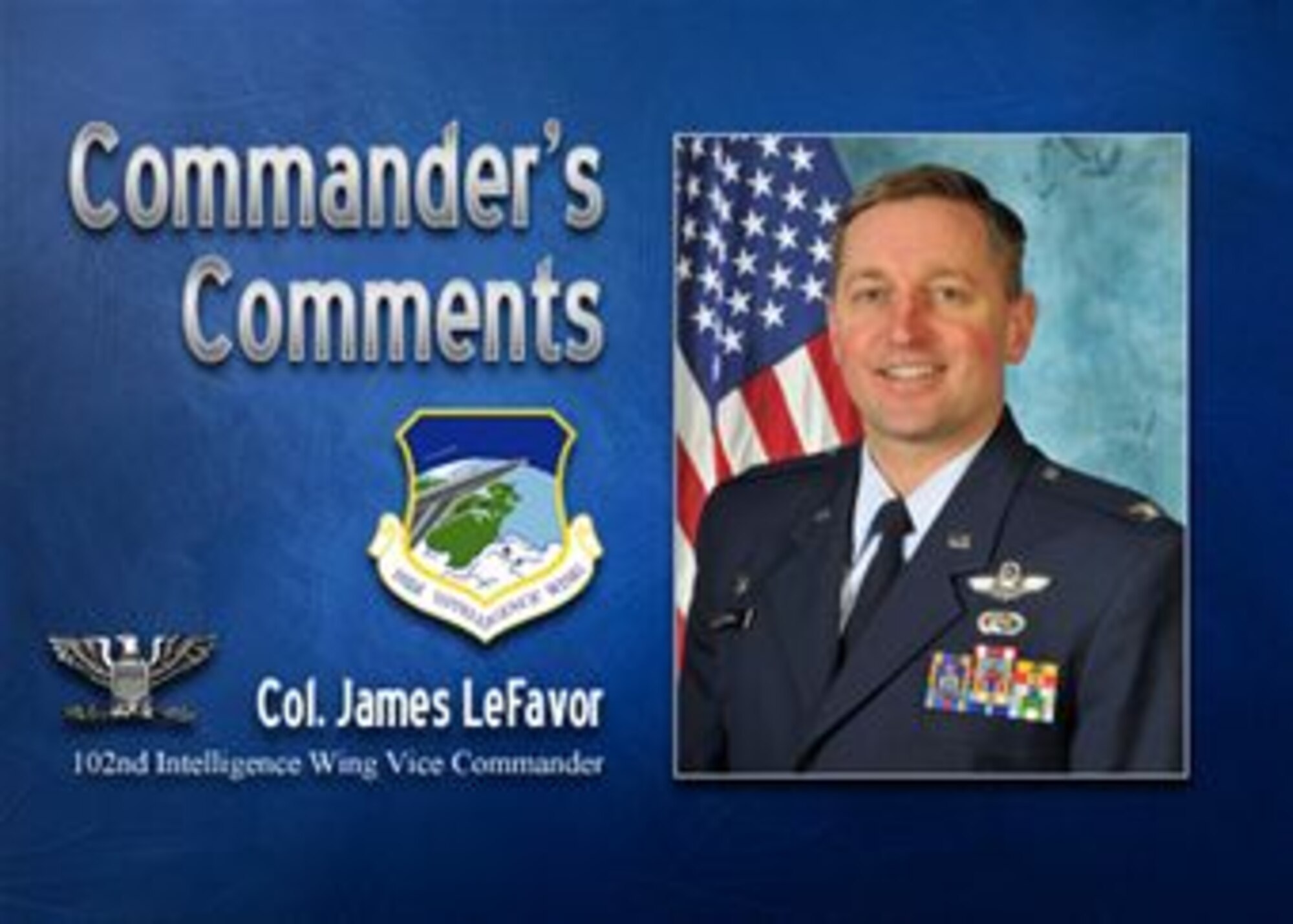 Commander's Comments: Col. James LeFavor