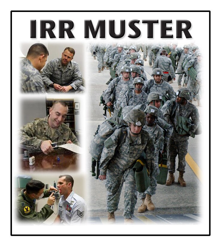 The Air Reserve Personnel Center recently held the first two FY12 Air Force Individual Ready Reserve musters at the 919th Special Operations Wing at Duke Field, Fla., and the 166th Airlift Wing in New Castle, Del. There will be 21 IRR musters scheduled at various active duty, Guard and Reserve installations. (U.S. Air Force graphic/Quinn Jacobson)