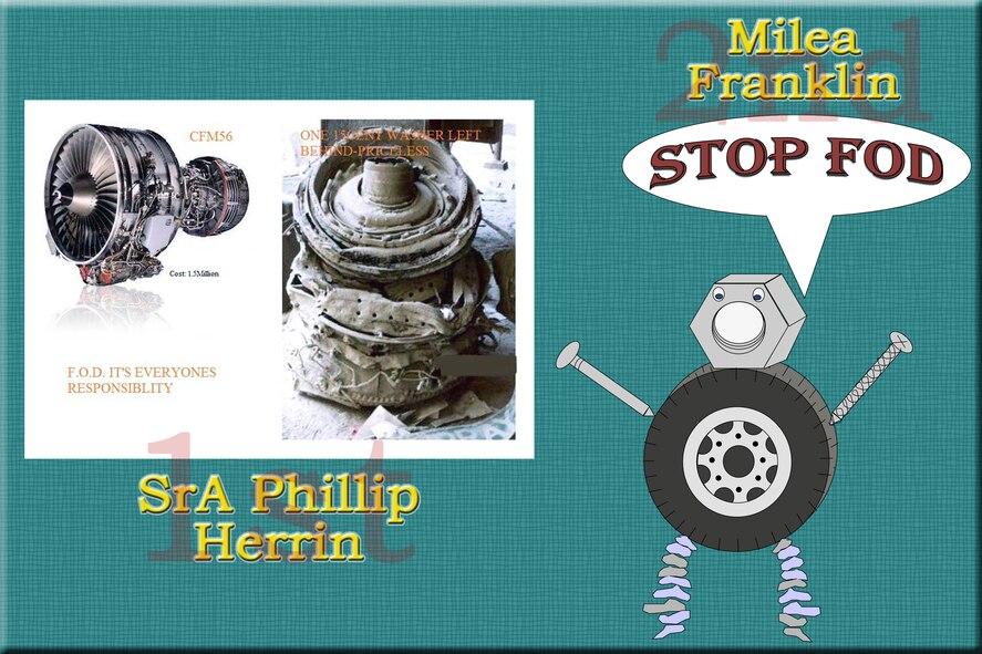 Winner of the first place prize is Senior Airman Phillip Herrin, 92nd Maintenance Squadron. The second place winner is Milea Franklin, 92nd Civil Engineer Squadron. These posters will be utilized in current and future FOD prevention promotions. Congratulations to the winners. Look for more contests in the future. (U.S. Air Force graphic by Senior Airman Benjamin Stratton/Released)