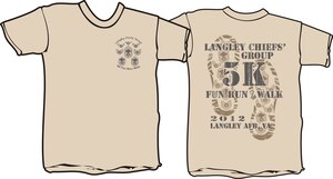 Runners in the Langley Chiefs’ Group 5K Run/Walk will receive this T-shirt in return for their $20 registration fee. The run, which will be May 24 at 8 a.m., is being held to support multiple base-wide porograms. (Courtesy graphic)