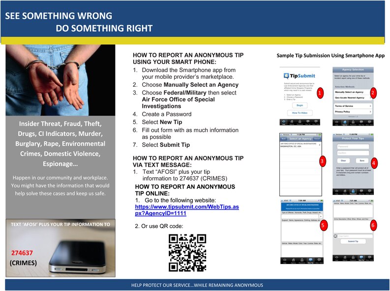 The Air Force Office of Special Investigations has a new, anonymous tip line.